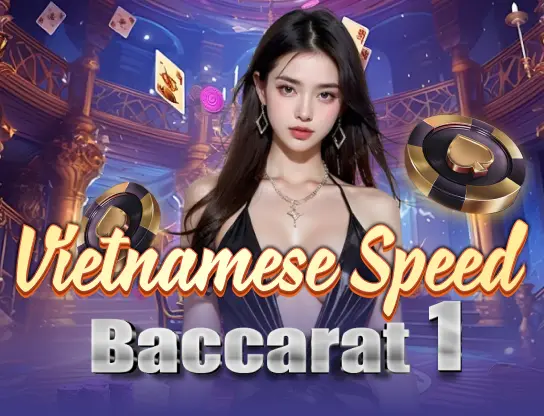 Vietnamese Speed Baccarat 1